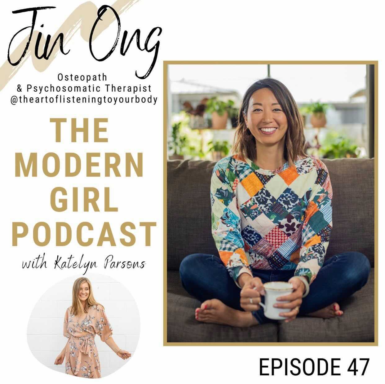 Dr Jin Ong on the modern girl podcast with katelyn parsons